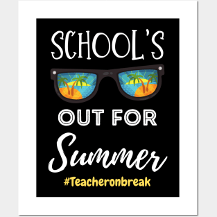 School Is Out For Summer, Teacher On Break Retro Sunglasses Teacher Summer Vacation Gift Posters and Art